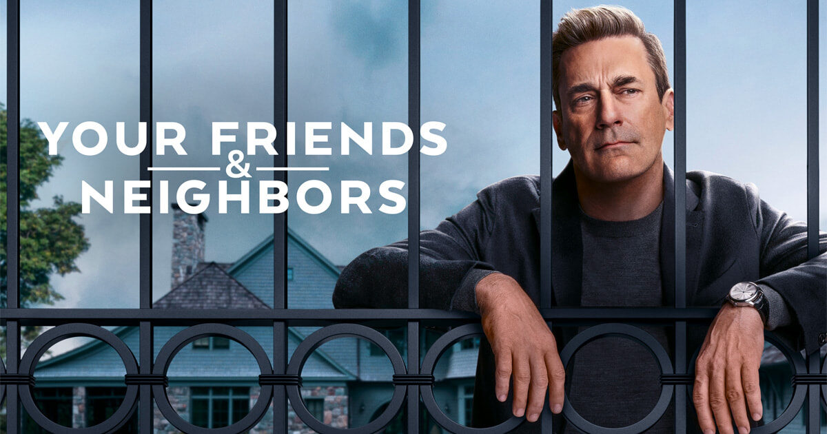 Your Friends & Neighbors Season 3 Renewal Ahead Of 2nd Season Premiere