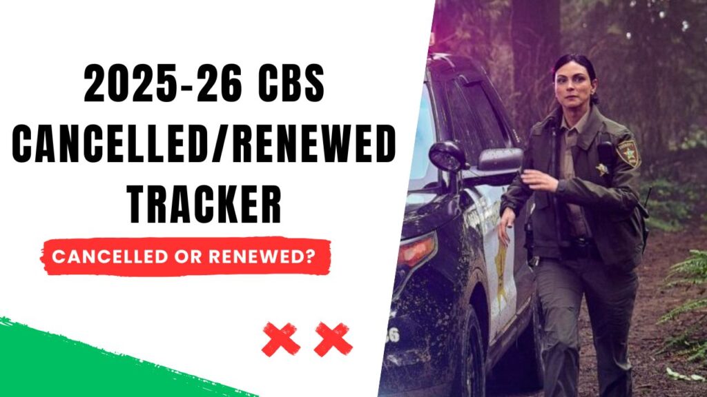 CBS Cancelled/Renewed Shows 2025-2026 Tracker