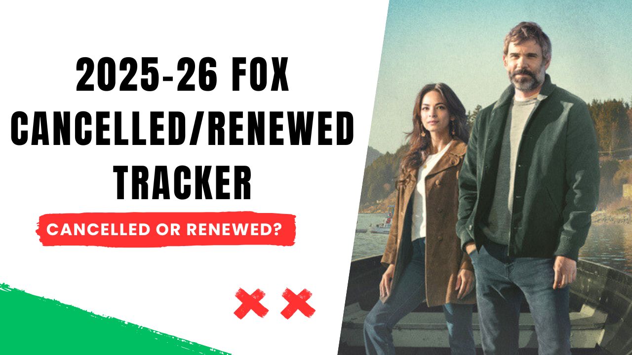 FOX Cancelled/Renewed Shows 2025-2026 Tracker