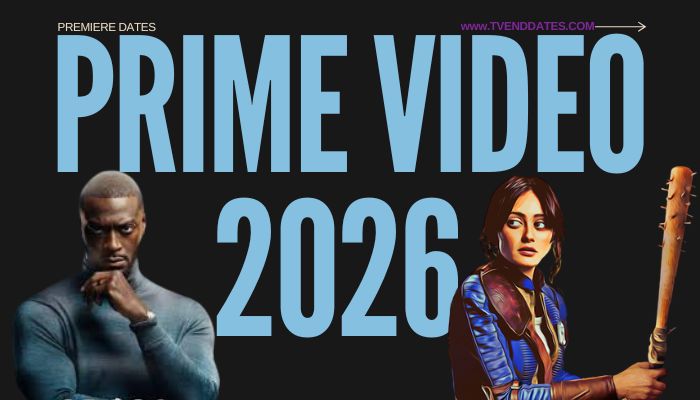 Prime Video 2026 Release Dates Calendar