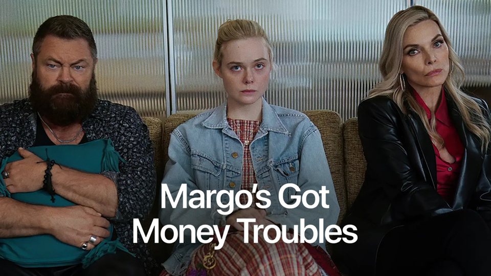 Margo’s Got Money Troubles