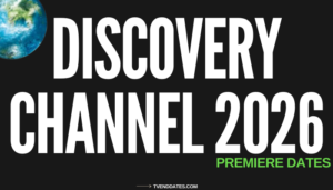 Discovery Channel 2026 Premiere Dates Calendar