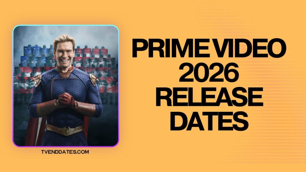 Prime Video 2026 Release Dates Calendar