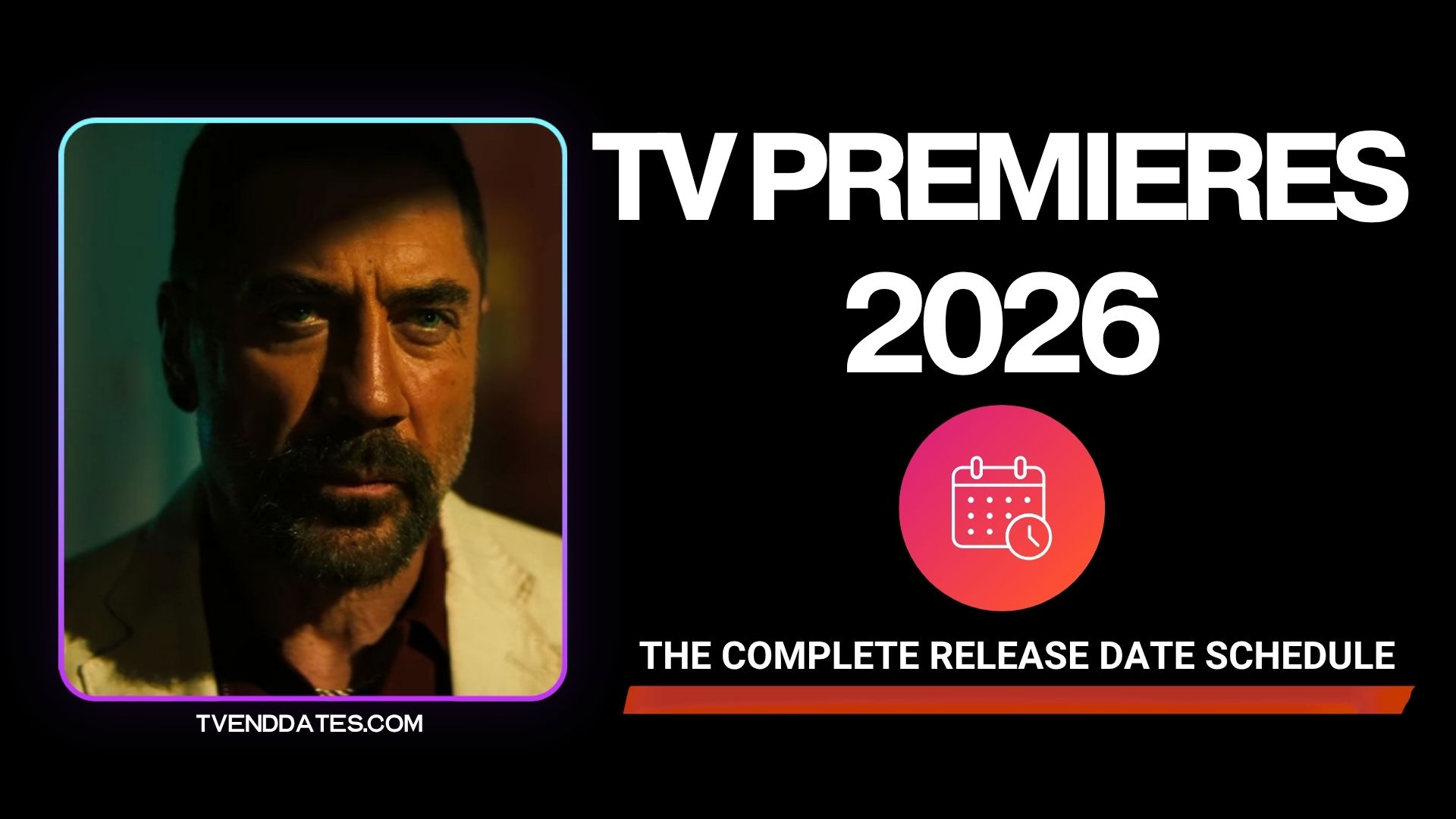 2026 Premiere Date Calendar