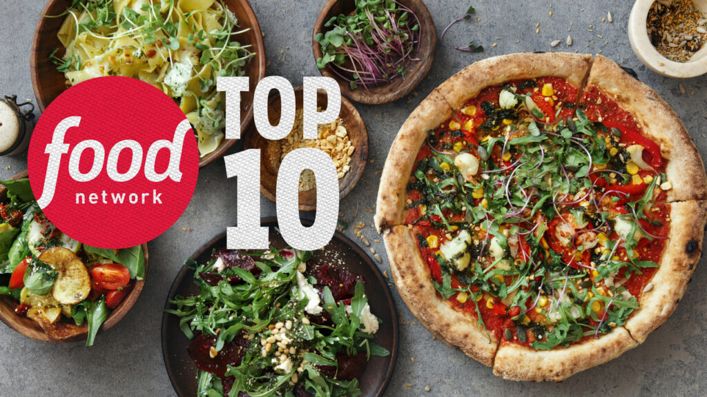 Food Network’s Top 10